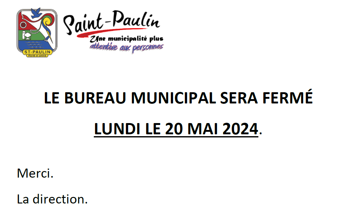2024 05 20 fermeture bureau municipal